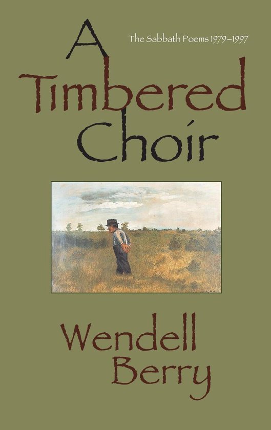 A Timbered Choir