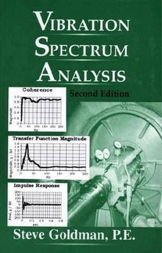 Vibration Spectrum Analysis 9780831130886 Steve Goldman Boeken
