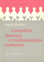 Géométrie classique et mathématiques modernes
