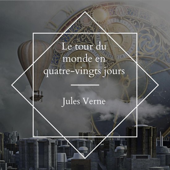 Le tour du monde en quatre-vingts jours - cover