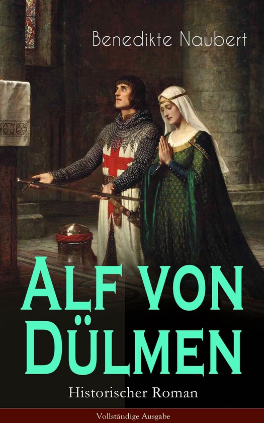 Alf von Dülmen (Historischer Roman) - Vollständige Ausgabe - cover