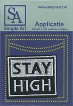 Opstrijk applicaties / Strijk Patch Set / Stay high /Formaat: 6.7 x 5.5 cm