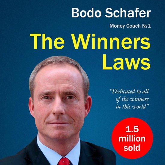 The Winners Laws. 30 Absolutely Unbreakable Habits of Succes ... - cover