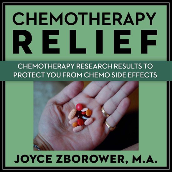 Chemotherapy Relief -- Chemotherapy Research Results to Prot ... - cover