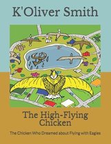The High-Flying Chicken
