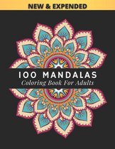 100 Mandalas Coloring Book For Adults