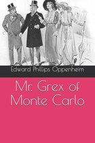 Mr. Grex of Monte Carlo