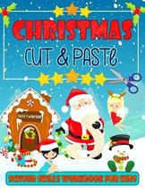Christmas Cut & Paste - Scissor Skills Workbook For Kids