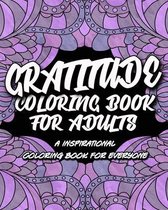 Gratitude Coloring Book For Adults