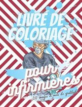 Livre de coloriage pour infirmieres - 20 images et mots de gratitude