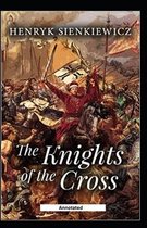 The Knights of the Cross (Annotated)