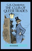 The Club of Queer Trades (Annotated Original Edition)