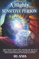 A Highly Sensitive Person