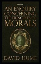 An Enquiry Concerning the Principles of Morals Illustrated