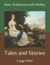 Tales and Stories