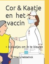 Cor & Kaatje en het vaccin