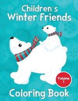 Children's Winter Friends Coloring Book Volume 1