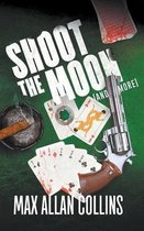 Shoot The Moon (and more)