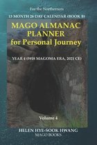 Mago Almanac Planner for Personal Journey (Volume 4)