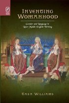 Interventions: New Studies Medieval Cult- Inventing Womanhood