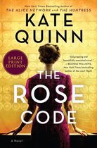 The Rose Code [Large Print]
