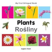 My First Bilingual Book - Plants - English-polish