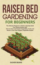 Raised Bed Gardening for Beginners