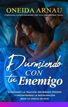 Durmiendo con tu enemigo