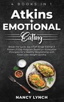 Atkins + Emotional Eating: 4 Books in 1