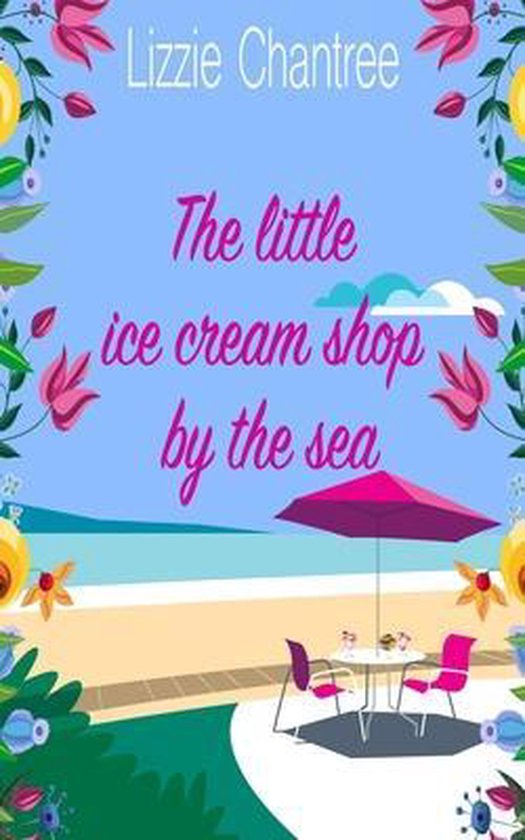 Little Shop by the SeaThe little ice cream shop by the sea, Lizzie