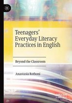 Teenagers Everyday Literacy Practices in English