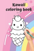 Kawaii Coloring Book for Kids: Kawaii coloring book for kids