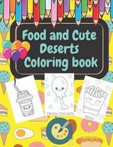 Food and Cute Deserts Coloring Book