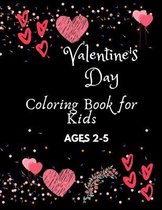 Valentine's Day Coloring Book for Kids Ages 2-5