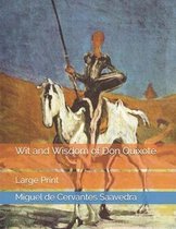 Wit and Wisdom of Don Quixote