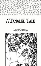 A Tangled Tale