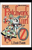 The Patchwork Girl of Oz Illustrated