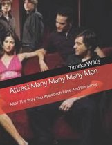 Attract Many Many Many Men