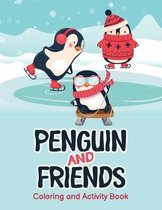Penguin & Friends Coloring and Activity Books
