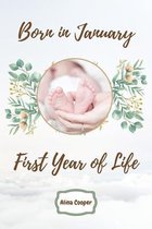 Born in January First Year of Life