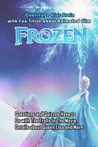 Challenge Kids Brain with Fun Trivia about Animated Film Frozen: Questions and Quizzes Have to Do with The Trolls in The Movie, Details about Queen Elsa and More