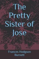 The Pretty Sister of Jose