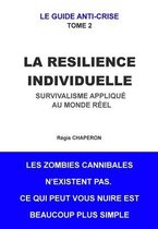 La Resilience Individuelle