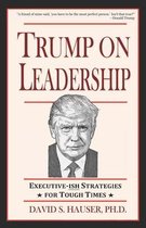 Trump on Leadership