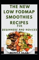 The New Low fodmap smoothies recipes for beginners and novices