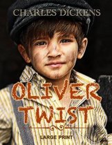 Oliver Twist - Large Print