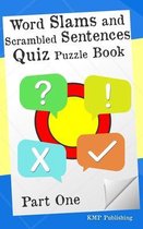 Word Slams and Scrambled Sentences Quiz Puzzle Book