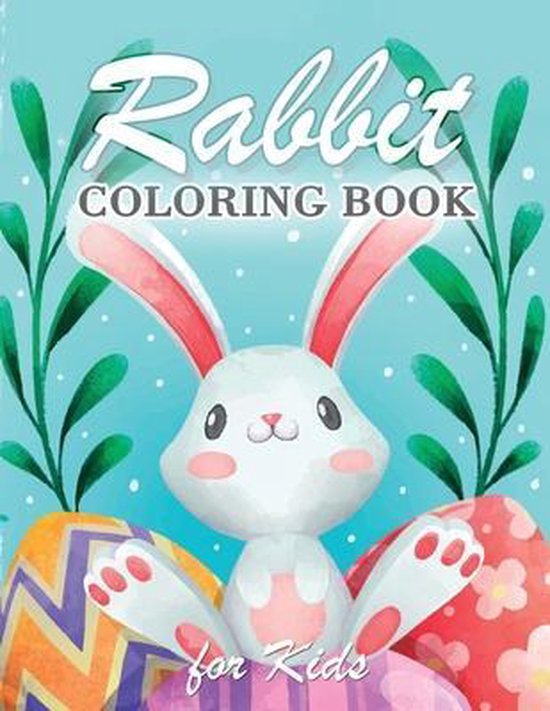 Rabbit Coloring Book For Kids Abby Matthews 9798597477350 Boeken Bol Com