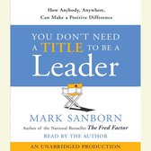 You Don't Need a Title To Be a Leader