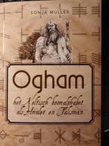 Ogham het Keltisch boomalfabet als Amulet en Talisman